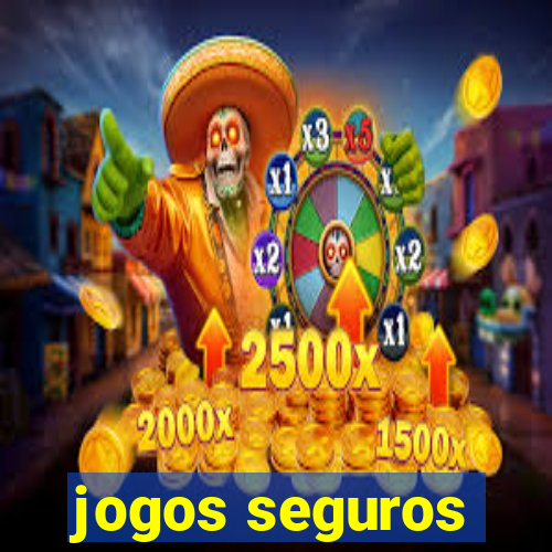 jogos seguros